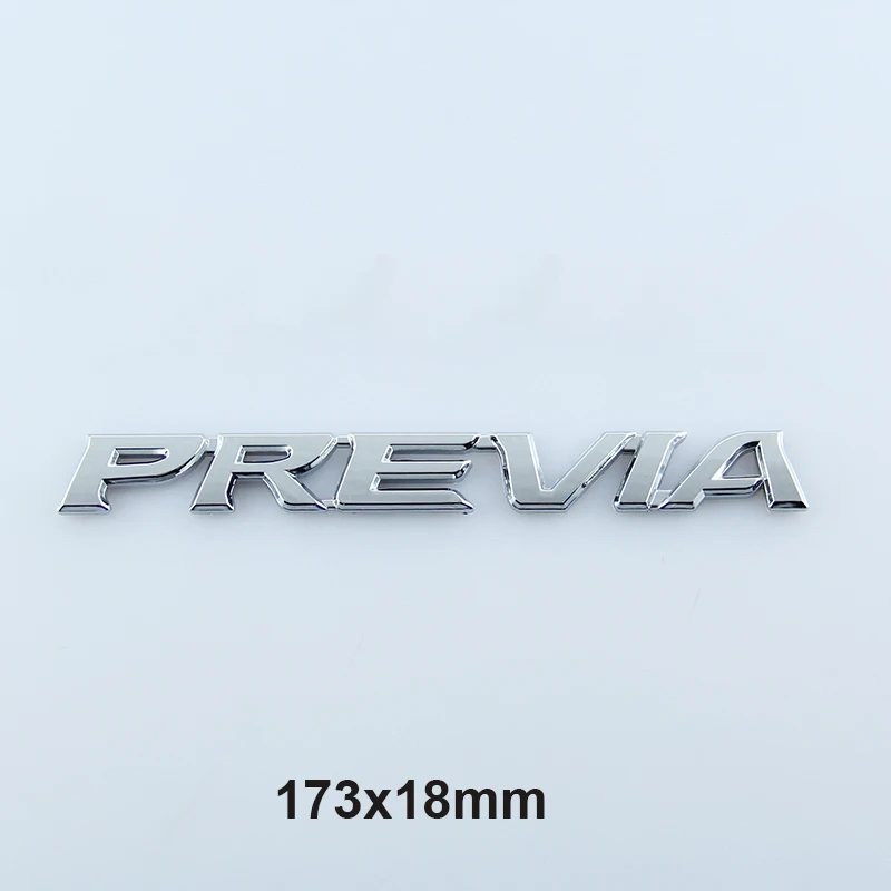 Хромированная эмблема с буквами ограниченная спортивная марка X COROLLA 240G PREVIA CAMRY VVT-i V8 VIGO 5,7 VX-R GX-R TRD наклейка на багажник автомобиля для Toyota - Цвет: PREVIA