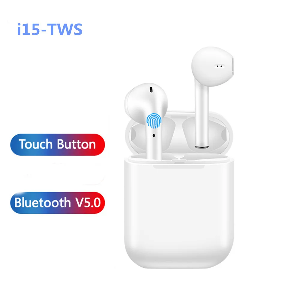 

i15 tws bluetooth V5 HIFI earphone with mic wireless Touch headphone IP5 sport Music Stereo Earbuds For iPhone xiaomi huawei