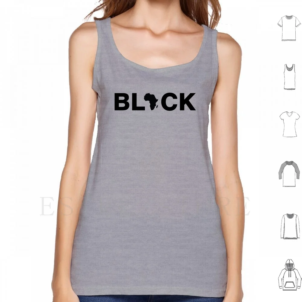 

Black Africa Tank Tops Vest Africa Black Black Lives Matter Black Lives Matter Resist Black Power African American Lives