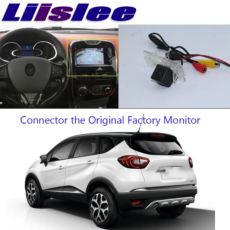 Liislee Автомобильная камера заднего вида для Renault Captur 2013~, камера заднего вида, подключается к оригинальному заводскому экранному монитору