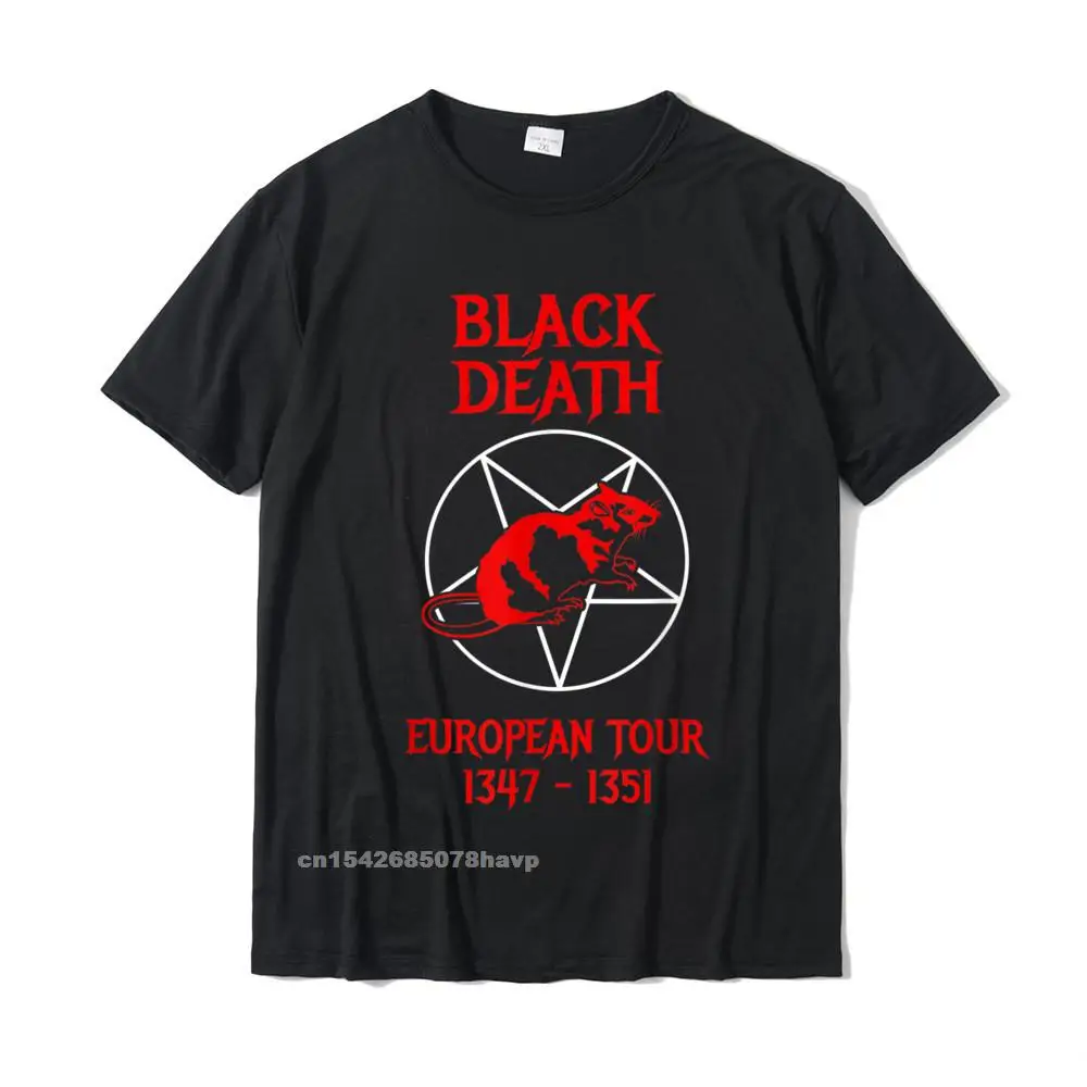 Design Men Company Custom Tees Round Collar Father Day 100% Cotton Top T-shirts Birthday Short Sleeve Tops & Tees Black Death European Tour product - Funny History T-Shirt__2110.Black Death European Tour product - Funny History T-Shirt  2110 black.