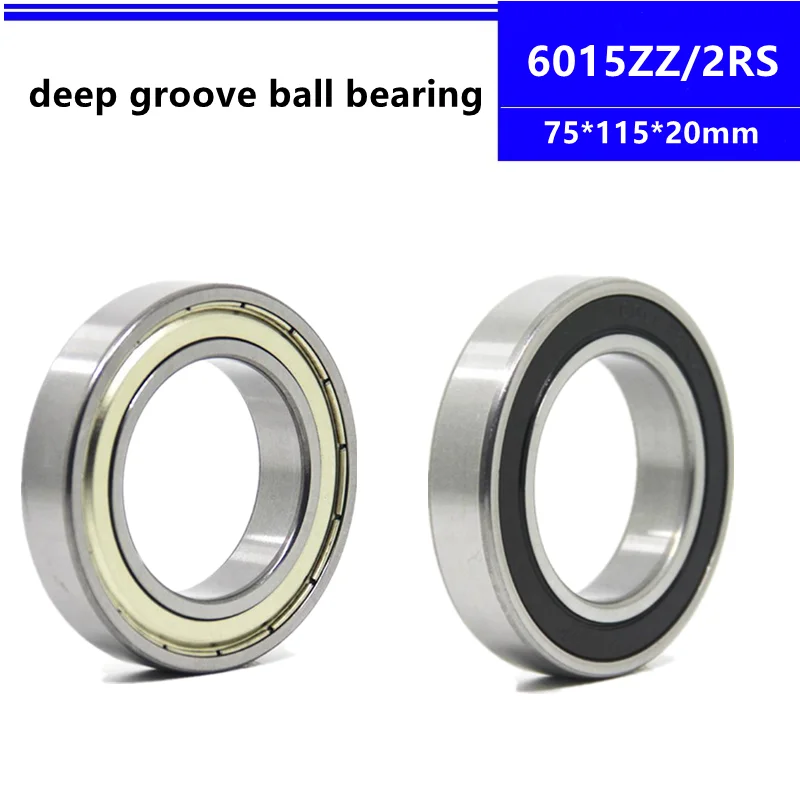 

2pcs 6015ZZ 6015-2RS 6015Z 6015-2Z 6015RS 6015 2RS 75*115*20 mm deep groove ball bearing 75x115x20 mm steel ball bearings