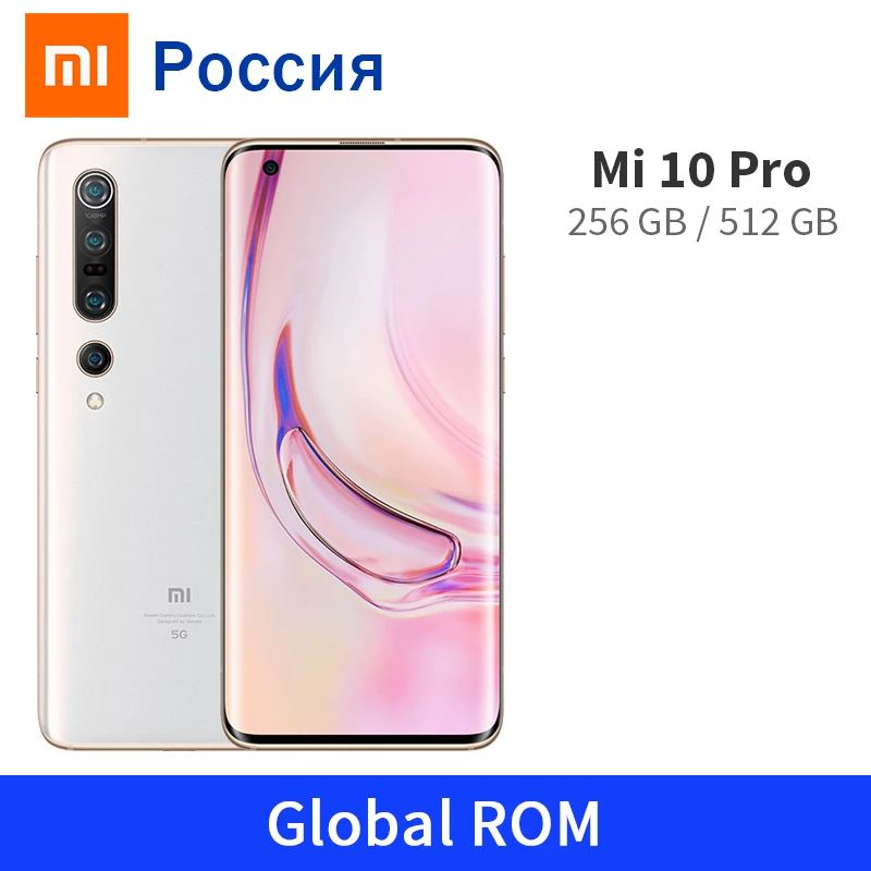 Xiaomi Mi 10 Pro 12 Гб 256 ГБ/512 ГБ 5G Смартфон Snapdragon 865 6 67 &quotAMOLED 108MP Quad Camera 10x оптический зум |