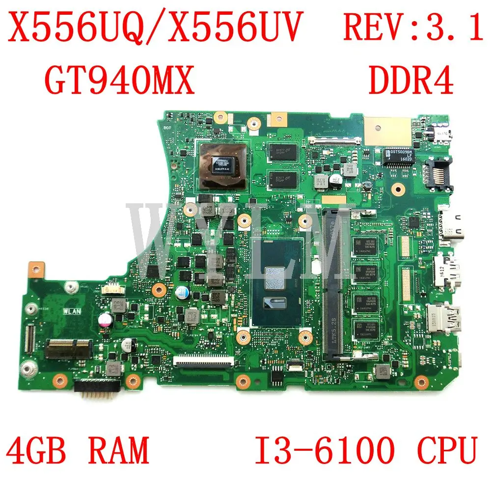  X556UQ 4GB RAM I3-6100 CPU GT940MX DDR4 REV:3.1 mainboard For ASUS X556U X556UV X556UQK K556UQ X556