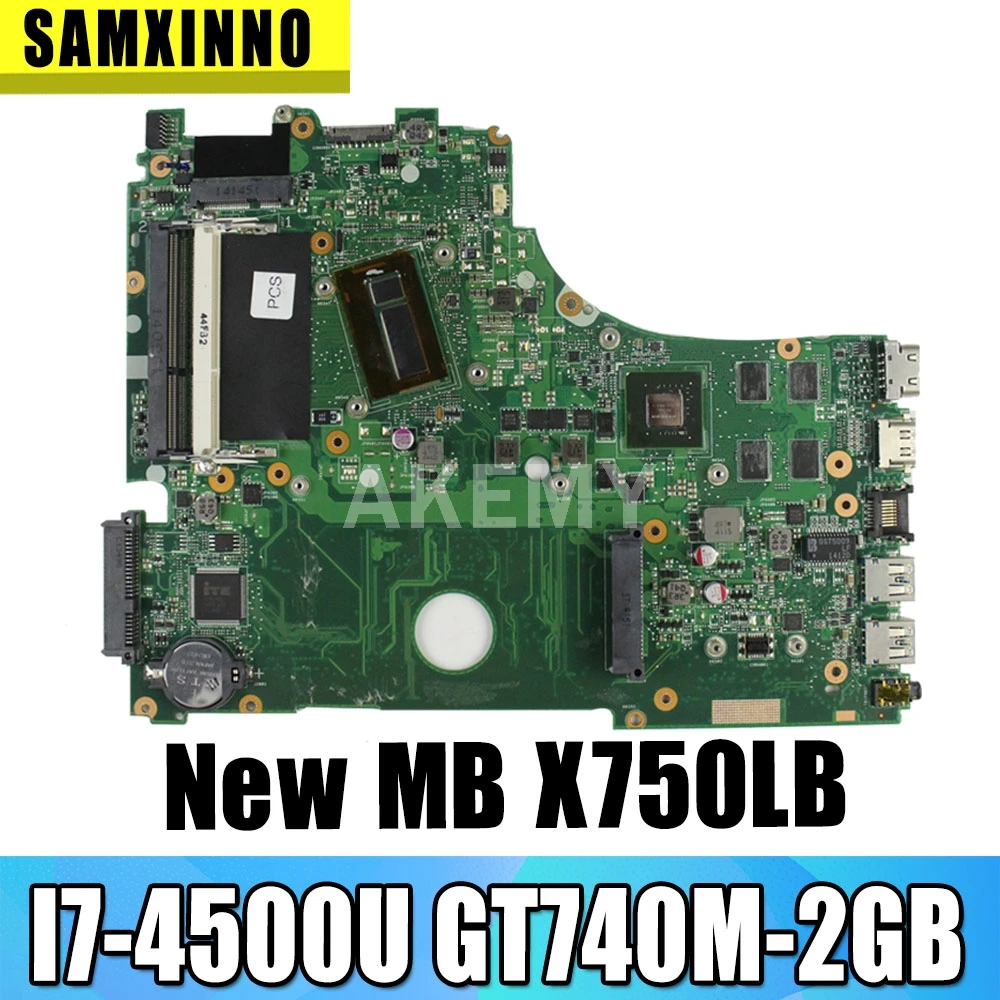 Akemy X750LB Материнская плата For Asus X750 X750LN X750L K750L материнская для ноутбука I7-4500U GT740M-2GB |