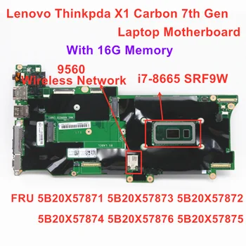 شراءلينوفو ثينك باد X1 الكربون 7th Gen اللوحة الأم للكمبيوتر المحمول وحدة المعالجة المركزية: I7-8665U ذاكرة الوصول العشوائي: 16GB FRU 5B20X57871 5B20X57873 5B20X57872 ...