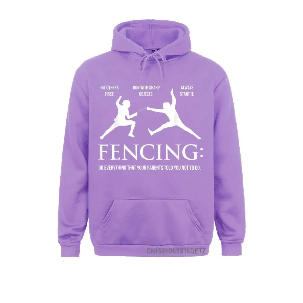 Funny Fencing Shirt - Everything Your Parents Told You__B5952 2021 Newest Men Sweatshirts Long Sleeve Hoodies Sportswears Funny Fencing Shirt - Everything Your Parents Told You__B5952purple