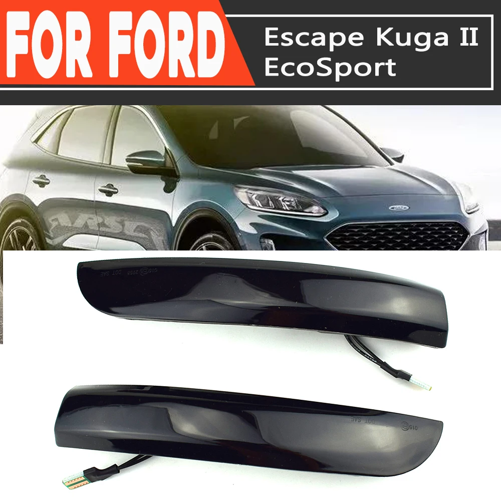 

For Ford Escape Kuga II EcoSport 2013 - 2019 2pcs/Lot LED Side Mirror Indicator Blinker Light Dynamic Turn Signal Car