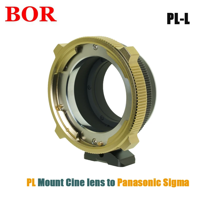 BOR anillo adaptador de PL L para montaje PL, lente de Cine a cámara