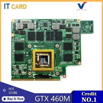 

GTX460M GTX 460M GDDR5 1GB 1.5GB With X-Bracket N11E-GS-A1 Video Graphics Card For Asus G53SW G53SX G53JW G73SW G73JW 100% Test