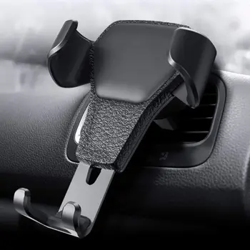 

Universal Car Leather Grain Car Gravity Phone Bracket Mount Holder Stand For Mobile Phone Support Air Vent Clip