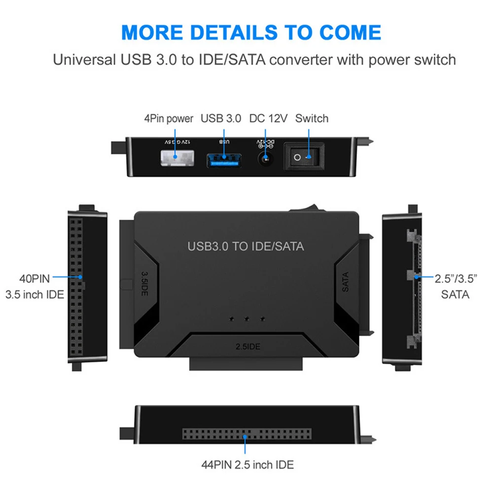 

SATA to USB IDE Adapter USB 3.0 Sata 3 Cable for 2.5 3.5 Hard Disk Drive HDD SSD USB Converter IDE SATA Adapter