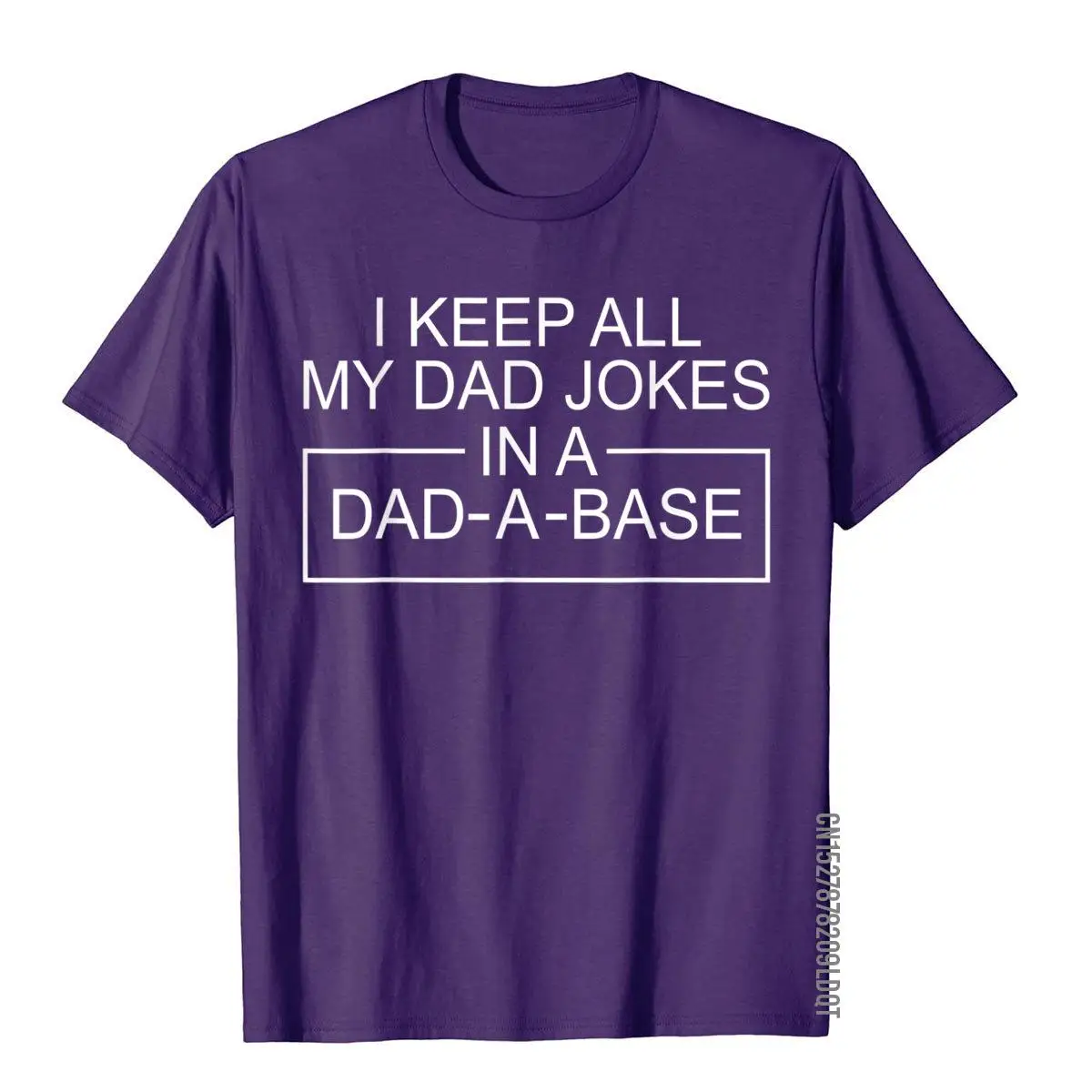 I Keep All My Dad Jokes in A Dad A Base Father Dad Joke T-Shirt__B10960purple