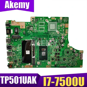 شراءاللوحة الرئيسية Akemy TP501UA لـ ASUS TP501UA TP501UAM TP501UJ TP501UQ TP501UQK اللوحة الأم 100٪ تم اختبارها OK I7-7500U CPU 4GB RAM