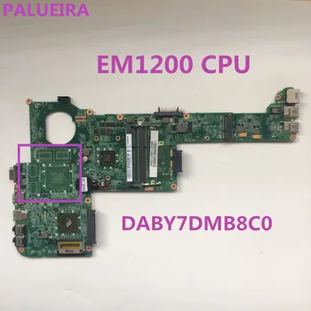 

PALUBEIRA Laptop motherboard For TOSHIBA Satellite C805 C800D with EM1200 CPU A000221140 Mainboard DABY7DMB8C0 notebook