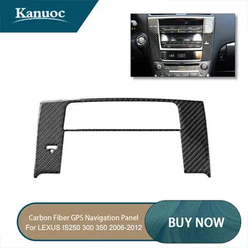 

Car Styling Carbon Fiber Car Center console dashboard Frame 3D Sticker For LEXUS IS250 300 350 2006-2012