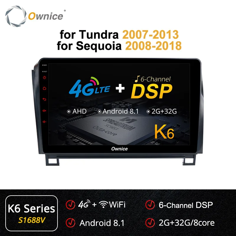 Ownice Android 9,0 8 ядерный автомобильный DVD gps k3 k5 k6 для Toyota Tundra 2007-2013 Sequoia 2008- радио 4G DSP 360 панорама оптическая - Цвет: S1688 K6