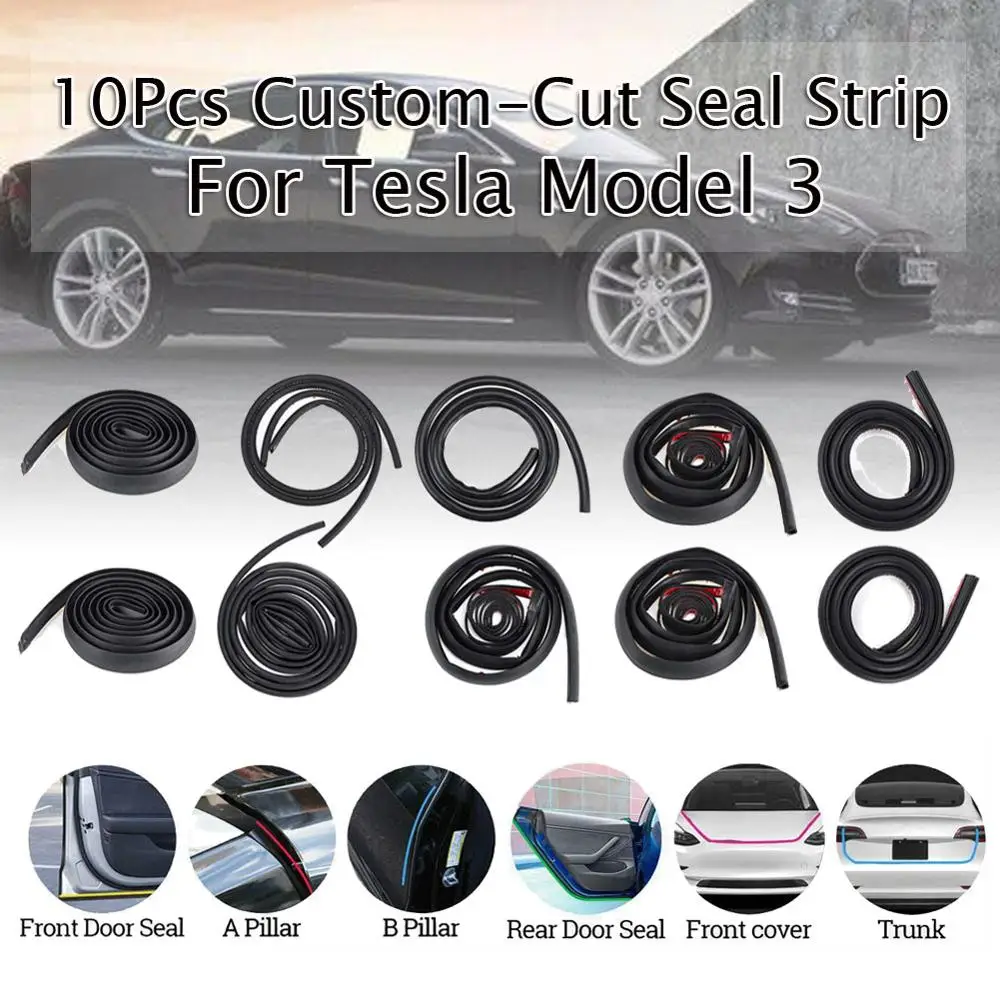 

10Pcs Front /Rear Door Truck B Pillar Soundproof Rubber Weather Seal Strip Noise Reduction Door Seal Kit For Tesla Model 3