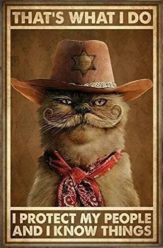 

Aperiy Metal tin logo cowboy police cat This is What I did I Protect My People Metal sign decoration 30.48 x 40.64cm