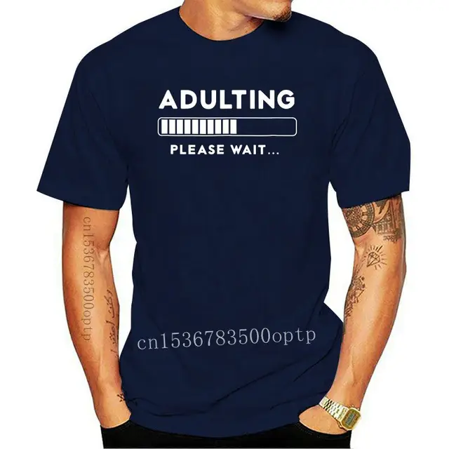 2020 Fashion Adulting Shirt Adulting 