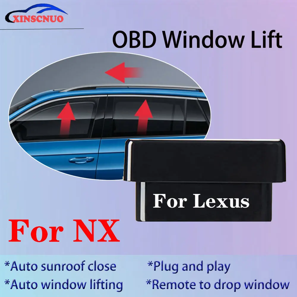 

New Car OBD Window Lift For Lexus NX 2015-2016 Close sunroof Controller Automatic Device Remote Control Close Open Pause Windows