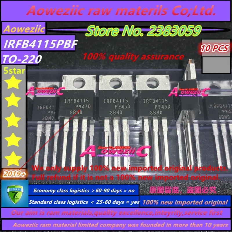 Aoweziic 2019 + 100% новый импортный оригинальный IRFB4115PBF IRFB4115 TO 220 FET 150V 104A|fet| |