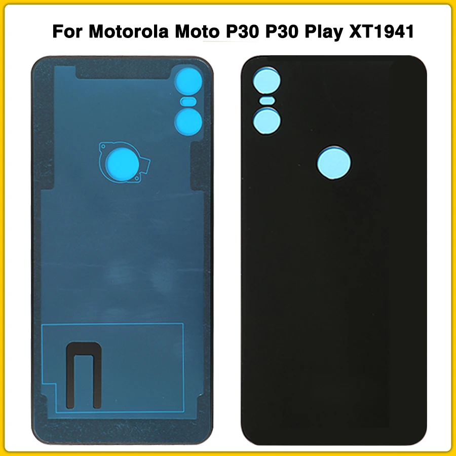 Чехол для задней крышки P30 для Motorola Moto P30 P30 Play XT1941 задняя крышка для батареи задняя крышка с клеем, стикер