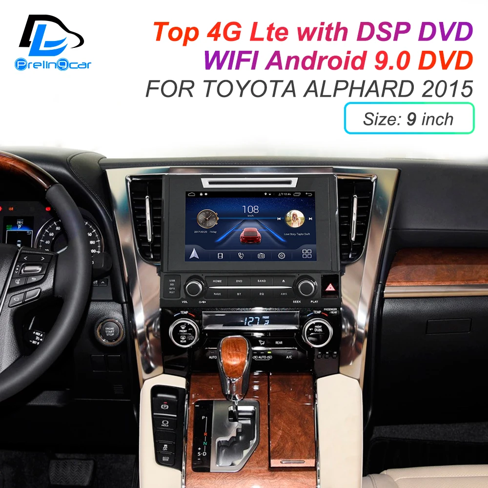Top IPS touch screen DSP sound Android 9.0 2 DIN 4g Lte radio For TOYOTA Alphard 2015  GPS DVD player stereo navigation 2 Top IPS touch screen DSP sound Android 9.0 2 DIN 4g Lte radio For TOYOTA Alphard 2015  GPS DVD player stereo navigation 2