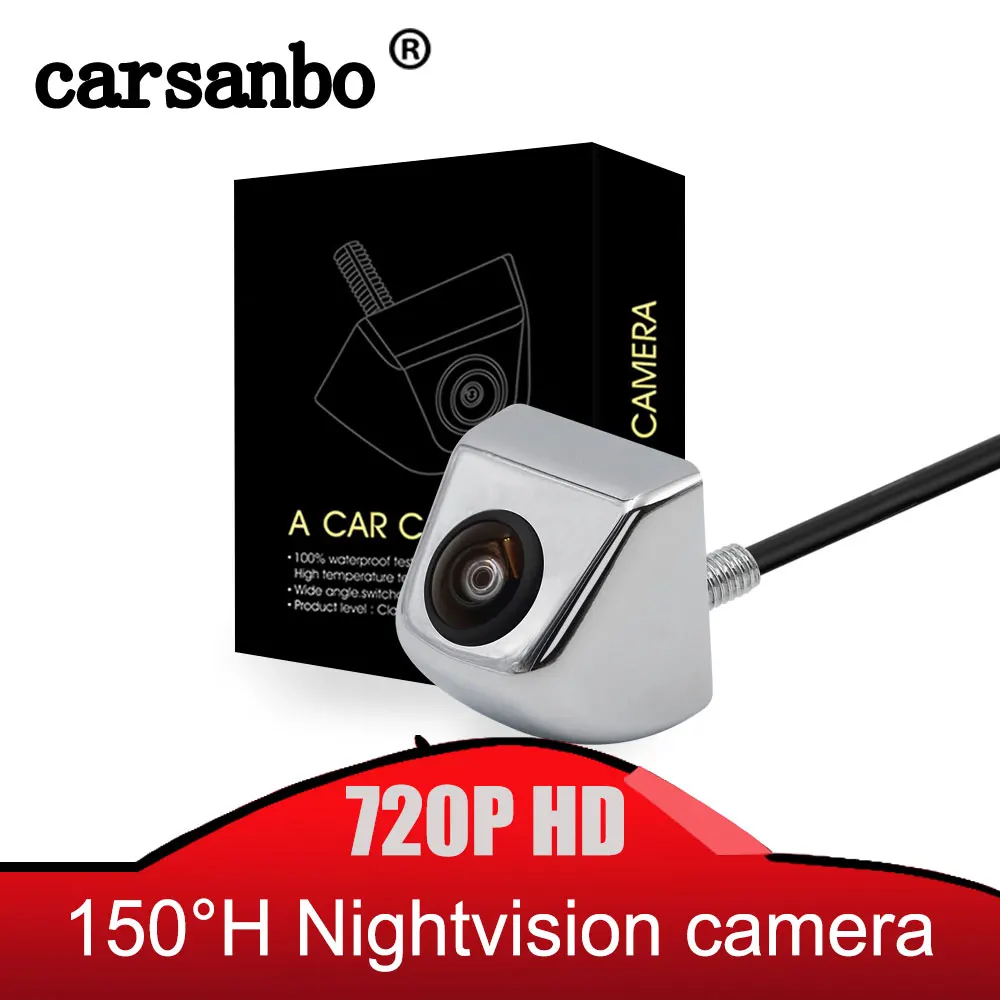 Carsanbo 720P HD 150H градусов широкоугольная Автомобильная камера заднего вида, автоматическая резервная камера заднего вида, супер камера ночного видения, хромированная Цветная камера