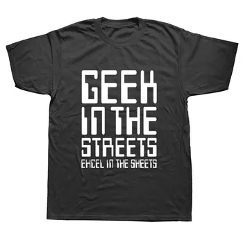 

GEEK IN THE STREETS EXCEL IN THE SHEETS Funny T Shirts Men Summer Cotton Harajuku Short Sleeve O Neck Streetwear Black T-shirt