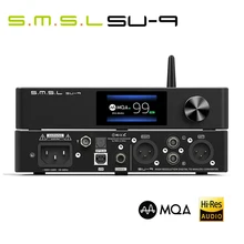 Smsl SU-9 mqa decodificador completo bluetooth 5.0 es9038pro dac 2nd gen xmos dsd512 pcm768khz/32bit uat ldac usb decodificador equilibrado su9