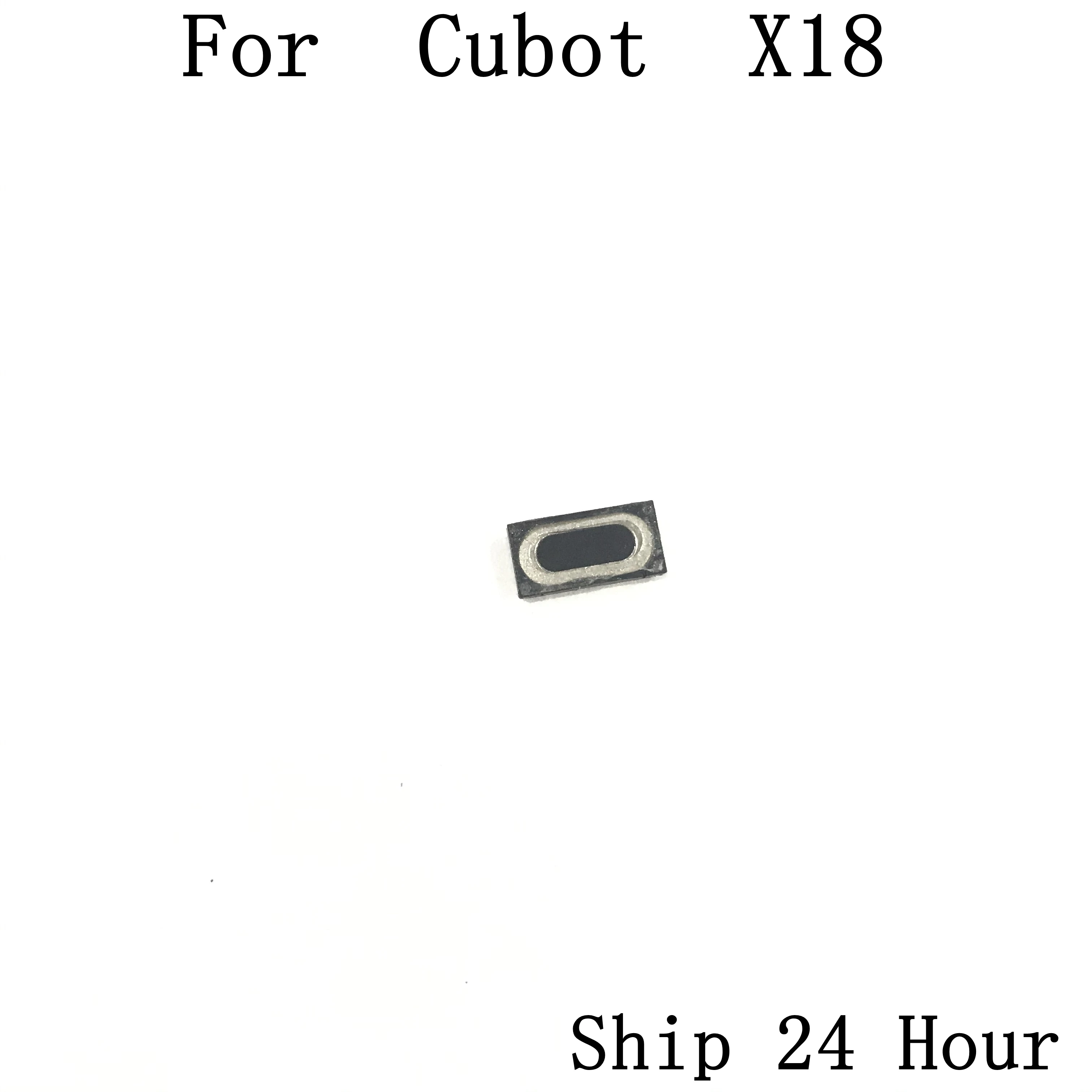 Cubot X18 используется приемник динамик голосовой приемник для Cubot X18 ремонт починка Часть Замена