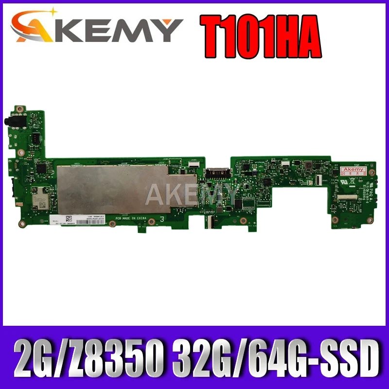 T101HA MAIN_BD._ 2G/Z8350 32G/64G-SSD для Asus Transformer MINI T101H тест материнской платы хорошая