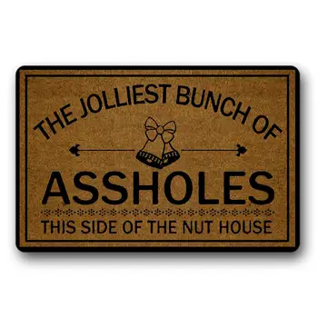 

"the jolliest bunch of assholes this side of the nut house "Merry Christmas Door Mat Rubber Entry Way Doormat holiday door mats