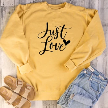 

Just Love Sweatshirt Women Tumblr Long Sleeve Tops Causal Hoodies Christian Religious Jumpers Pullover Outrewear Dropshipping