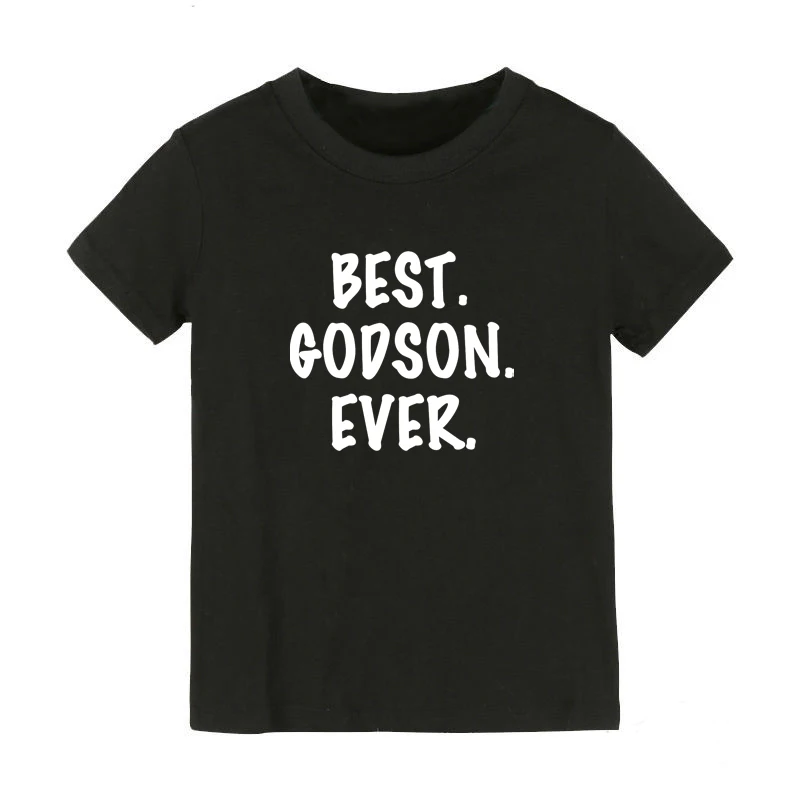 Лучшая детская футболка «Godchild Ever» одежда с короткими рукавами и круглым вырезом для маленьких мальчиков хлопковая летняя футболка забавная футболка с графическим принтом для девочек