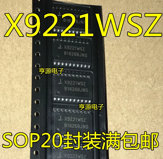 5 шт./лот X9221 X9221WS X9221WSZ SOP20