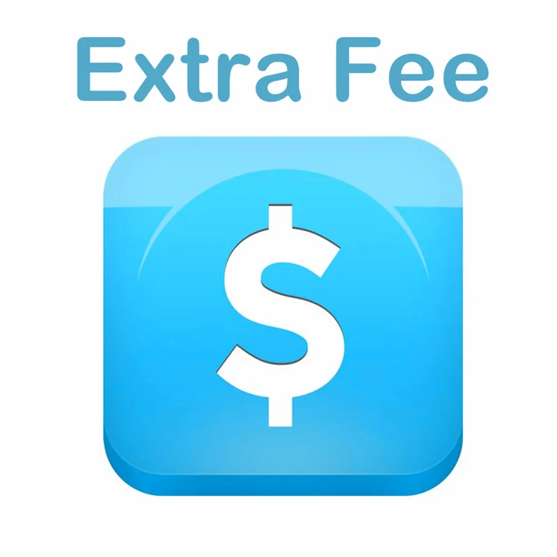 

Extra shipping fee for fast shippping