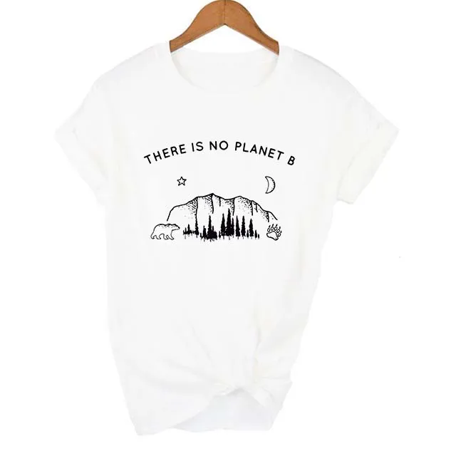 Футболка с надписью «There Is No Planet B», женские футболки tumblr, модная одежда, Женская забавная футболка, уличный стиль - Цвет: FJ09-FSTWH-