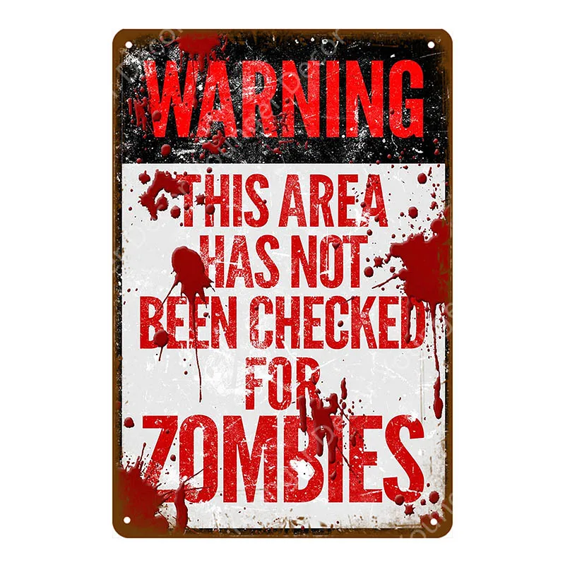 Предупреждение зомби впереди пластина опасности держать вне металлический оловянный знак винтажный плакат на стену искусство дощечки с рисунком Бар Паб Клуб домашний декор YI-016 - Цвет: YD5797EI