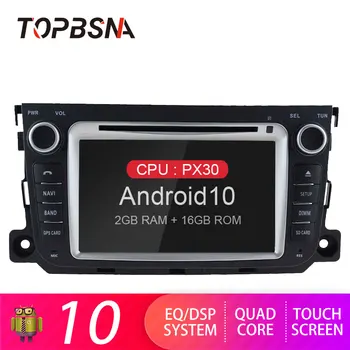 

TOPBSNA Android 10 Car Multimedia Player for Mercedes/Benz Smart Fortwo 2011 2012 2013 2014 WIFI 2 Din Car Radio GPS Navigation