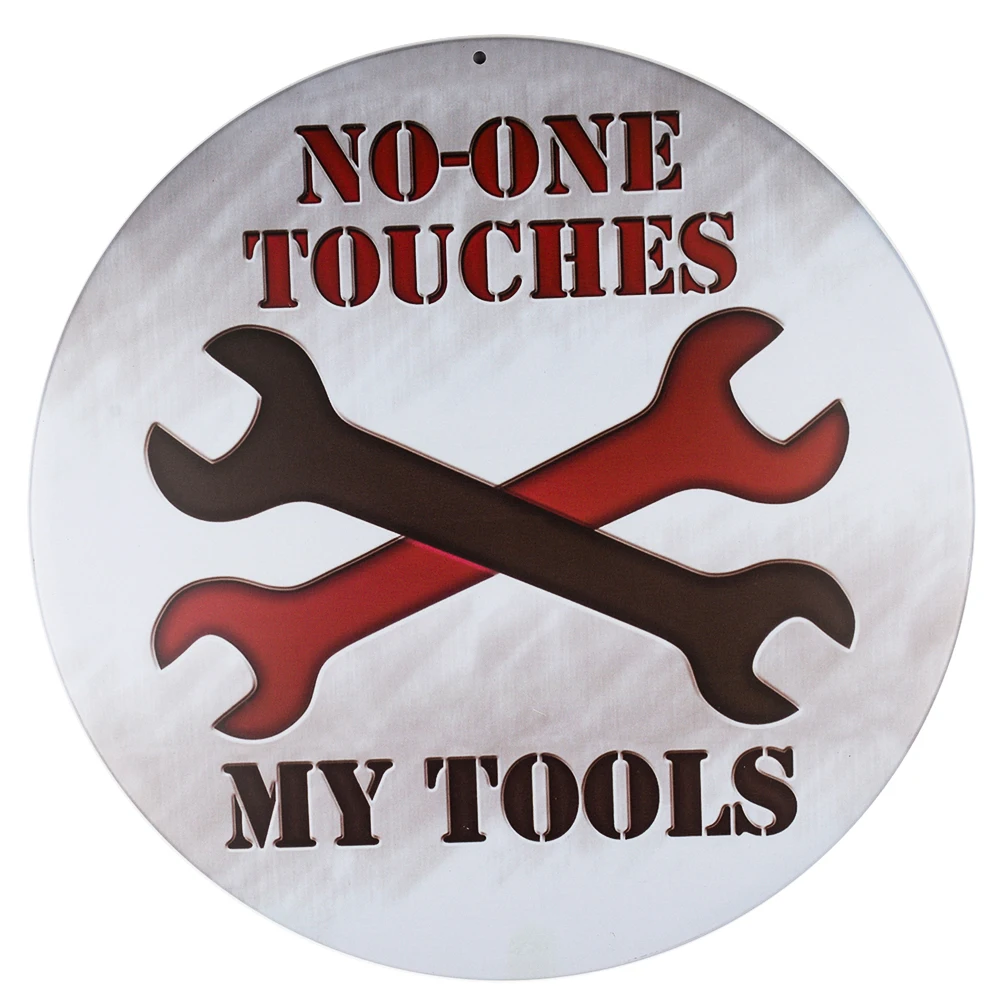 Dl-no One Touch My Tools ретро деревенский металлический круглый знак