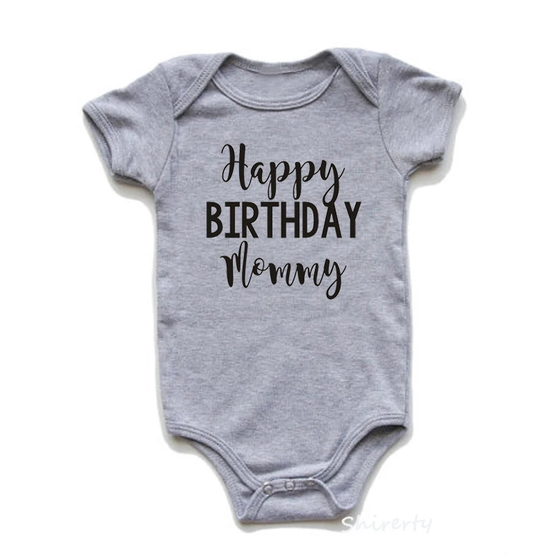 С Днем Рождения папа Baby Детское Боди Одежда для новорожденных комбинезон Изделие из хлопка с короткими рукавами; боди для маленьких мальчиков верхняя одежда для девочек - Цвет: Birthday Mommy-Grey