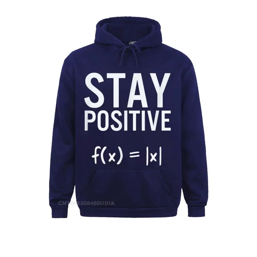 Normal Stay Positive Absolute Value Funny Math Gift T-Shirt__B11551 Long Sleeve Summer Hoodies Discount  Hoods Mens Sweatshirts Stay Positive Absolute Value Funny Math Gift T-Shirt__B11551navy