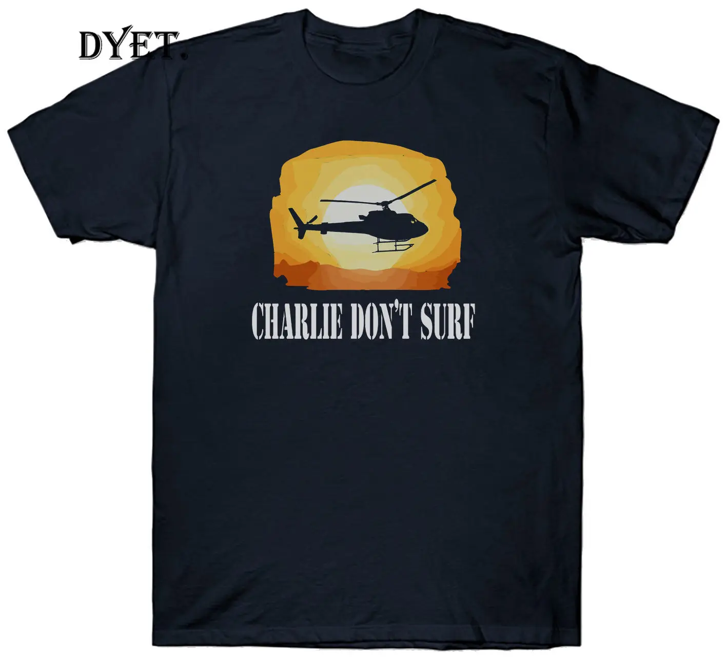 CHARLIE DON'T SURFER T SHIRT APOCALYPSE NOW 1970'S FILM MOVIE RETRO VINTAGE GIFT Men Summer T-SHIRT Short Sleeves |
