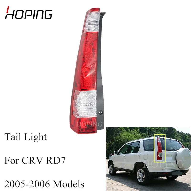 

Hoping Auto Left Right Rear Tail Light Tail Lamp For HONDA CRV RD7 2005 2006 NO Bulb