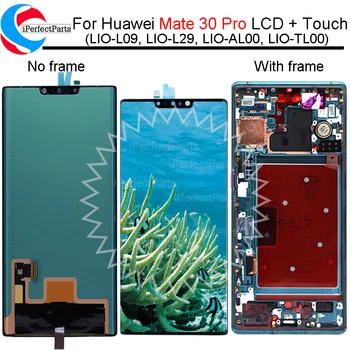 

Super AMOLED For Huawei Mate 30 Pro LCD Display Touch Screen Digitizer Assembly Repair For Huawei mate 30 pro LCD LIO-L09 L29