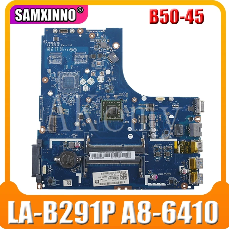 Working Perfectly For Lenovo B50-45 ZAWBA BB LA-B291P laptop motherboard A8-6410 CPU GMA mainboard test OK | Компьютеры и офис