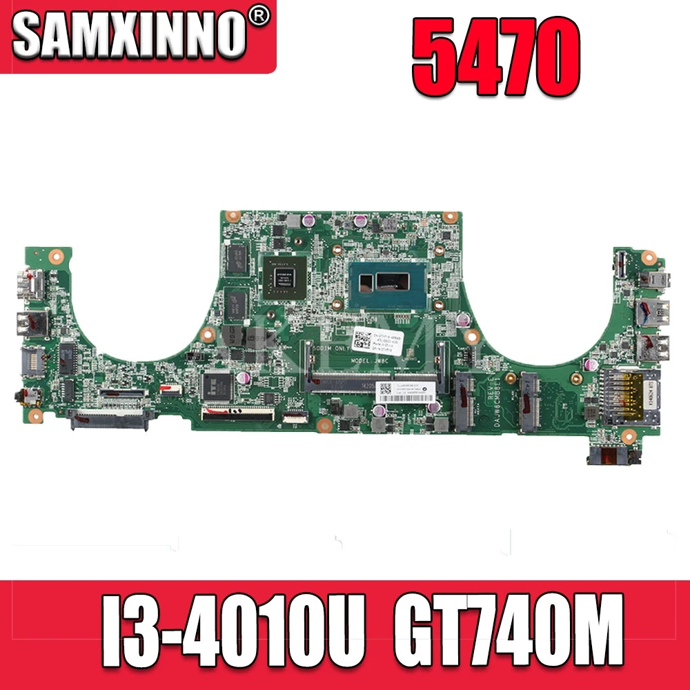 DAJW8CMB8E1 14-5470 материнская плата для ноутбука For DELL Vostro 5470 оригинальная I3-4010U GT740M |