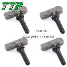 TTP 4 шт. DV6T-1A180-AA TPMS датчик давления в автомобильных шинах Система контроля клапанов для Ford Explorer Lincoln Navigator 433 МГц